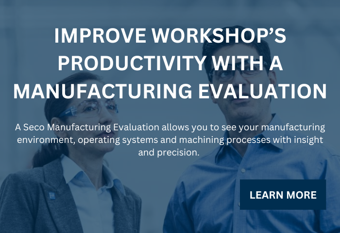 Manufacturing Evaluation