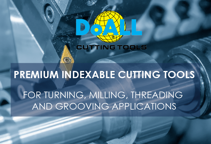 DoALL Premium Indexable Cutting Tools